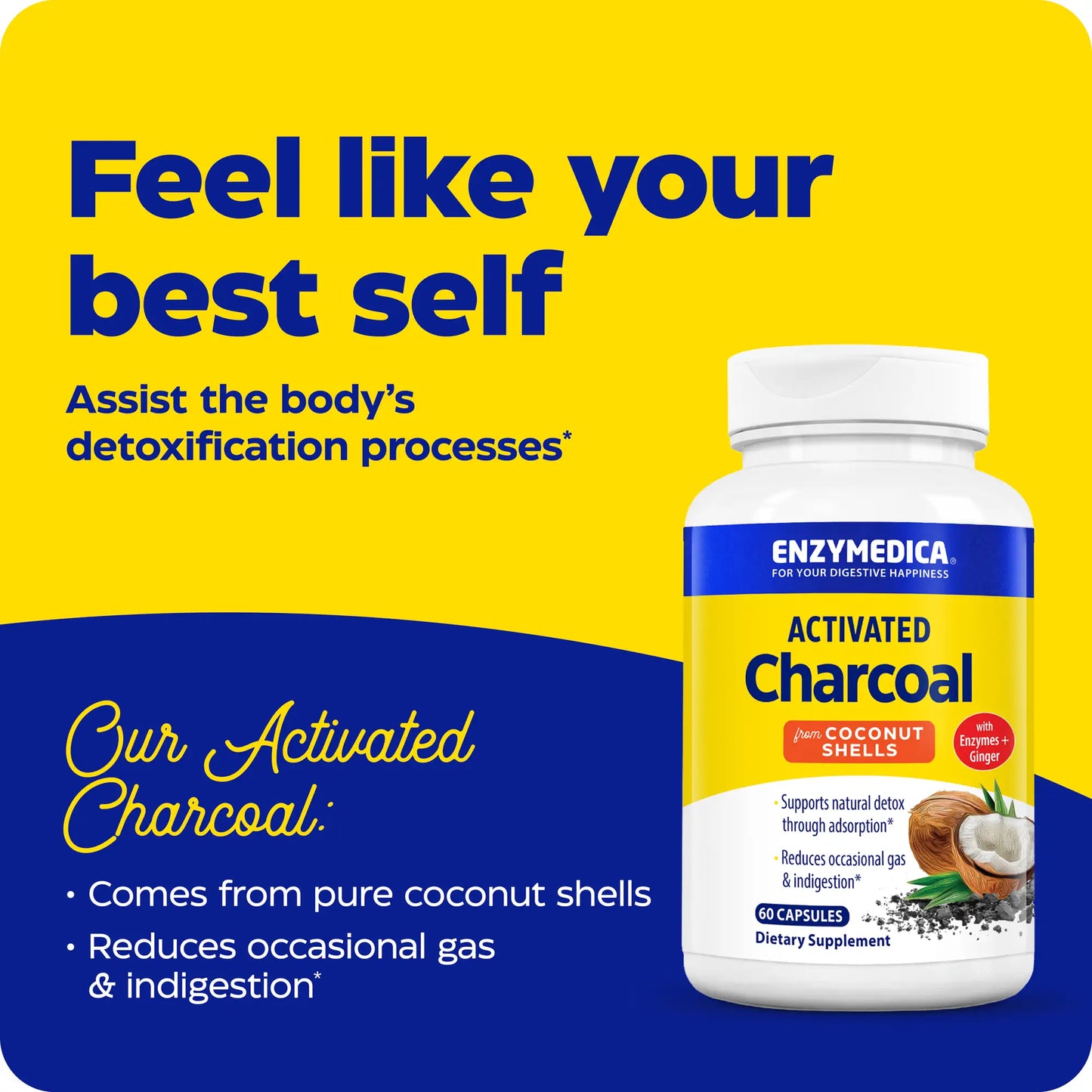 advertisement for activated charcoal, feel like your best self