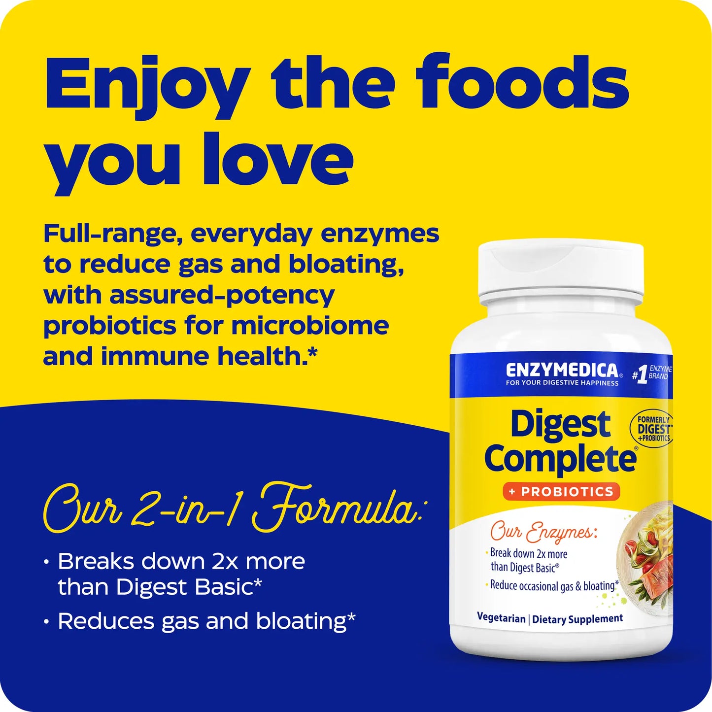 advertisement for digest complete probiotics, enjoy the foods you love