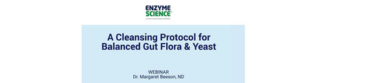 A Cleansing Protocol for Balanced Gut Flora & Yeast