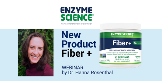 Webinar Recap: Fiber Beyond Digestion — The Metabolic, Hormonal, and Microbiome Science Behind Fiber Plus