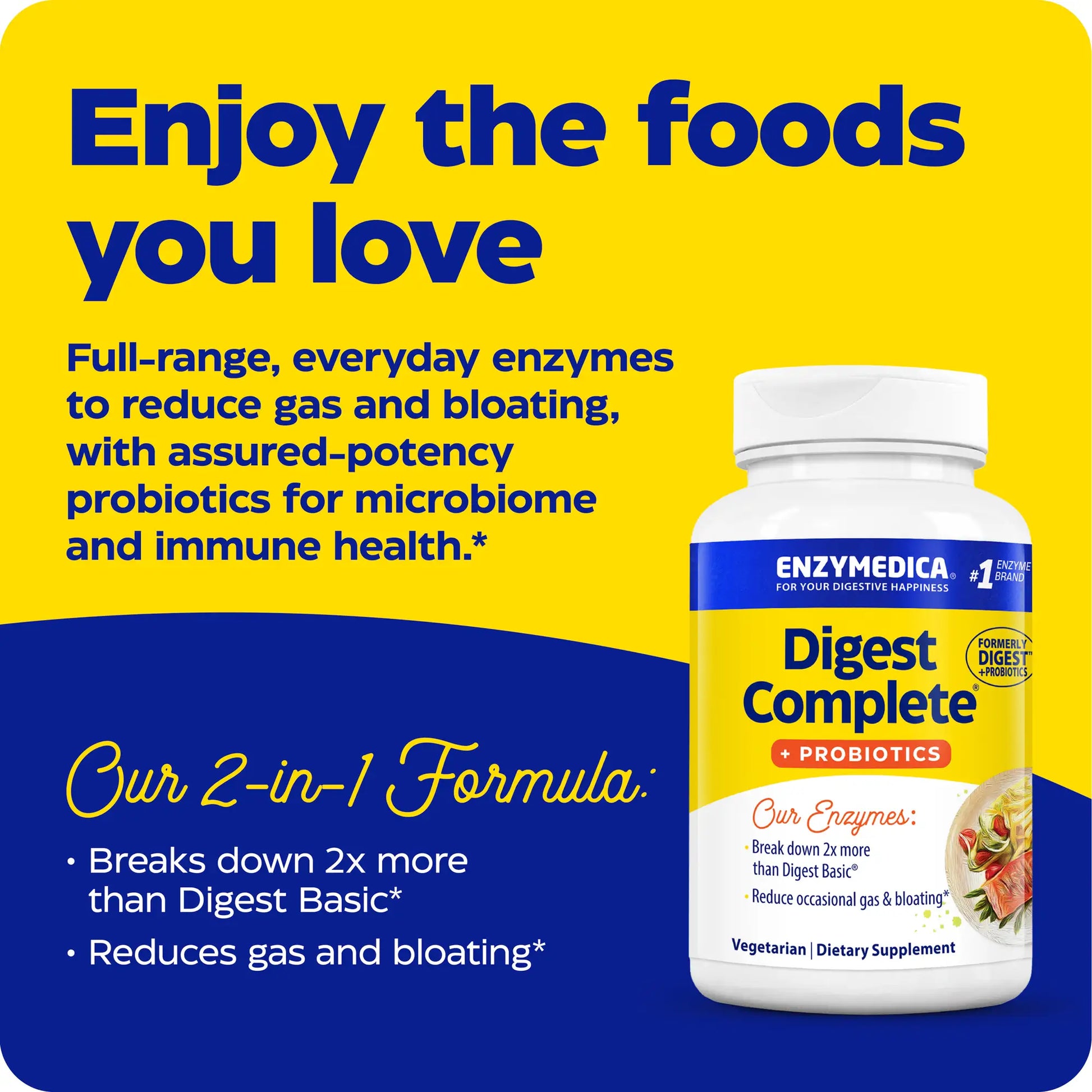 advertisement for digest complete probiotics, enjoy the foods you love