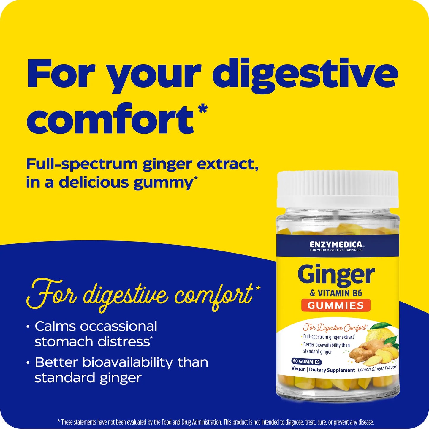 advertisement for ginger vitamin b6 gummies, for your digestive comfort