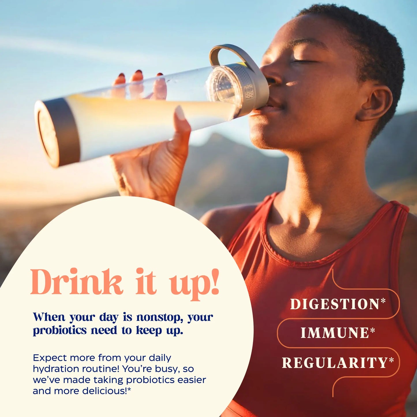 Person drinking from a water bottle with promotional text about probiotics on a scenic background